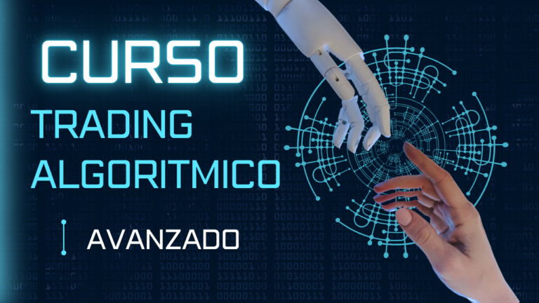 Curso Trading Algorítmico Avanzado