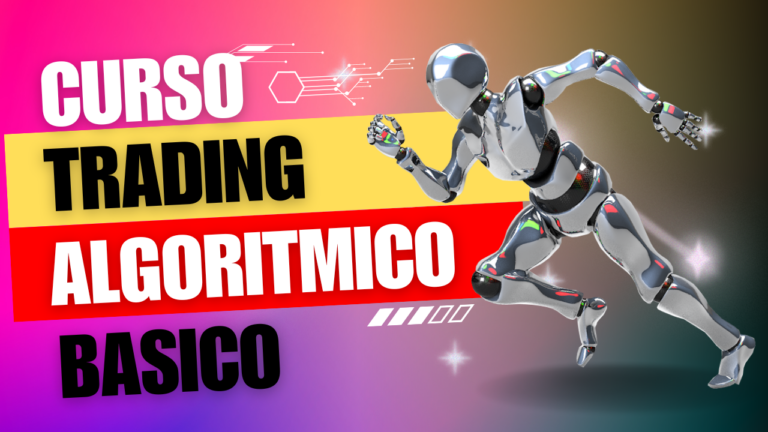 Curso Trading Algorítmico Básico