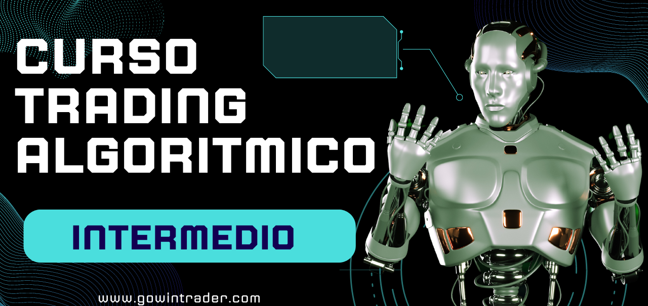 Curso Trading Algorítmico Intermedio